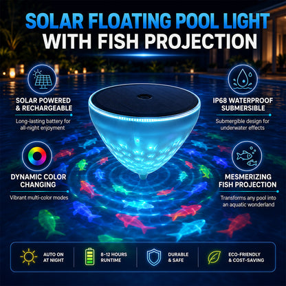 SOLAR FLOATING POOL LIGHT 🌊 ☀️ With Colorful Fish Projection